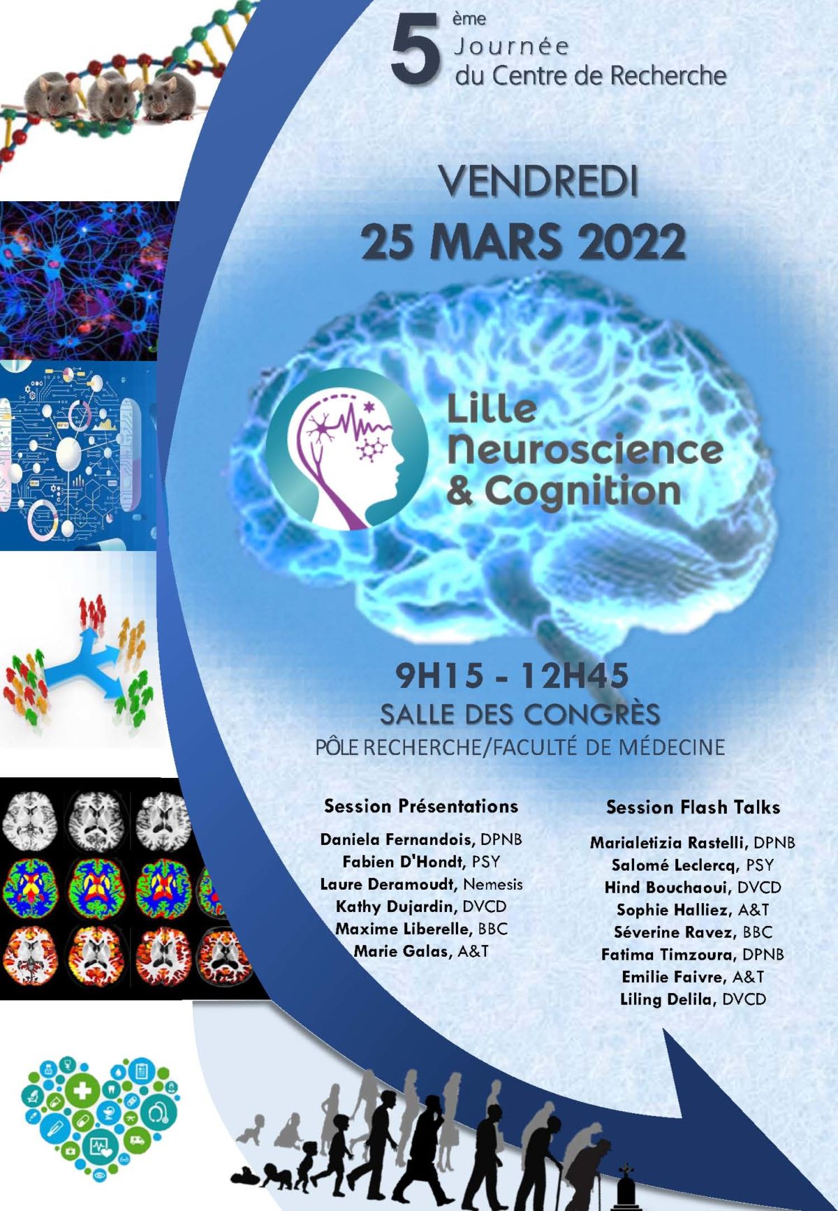 5th Center Day, March 25th 2022, at the “Pôle recherche, salle des congrès” from 9.15 am to 12.45